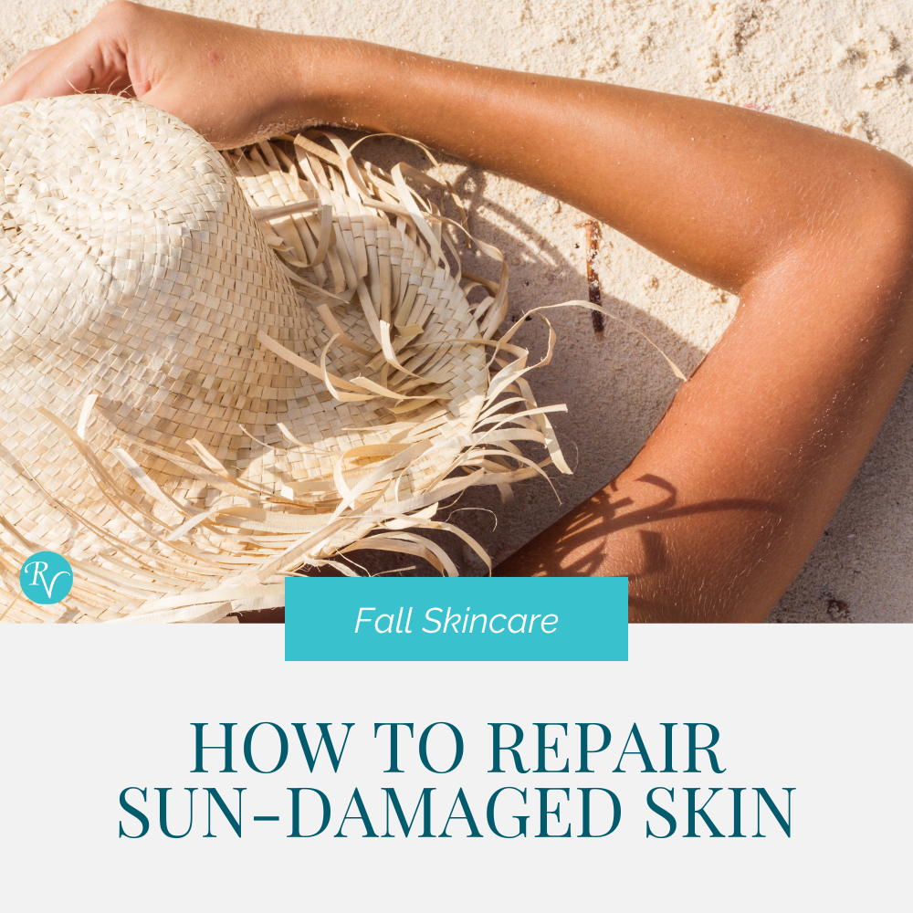 How to Repair Sun-Damaged Skin & Transition to Fall Skincare🌞✨