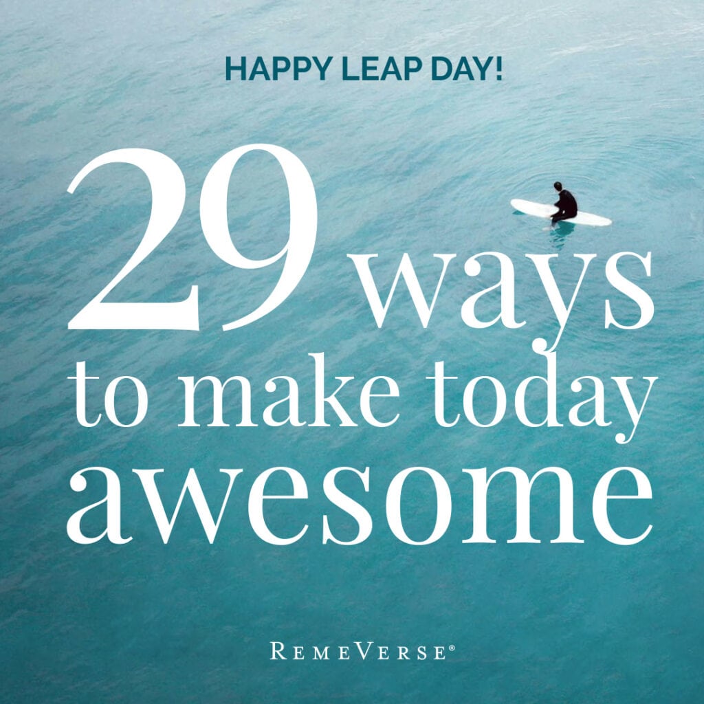 29 Ways to Make Today Awesome
